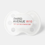 third avenue  Pacifiers