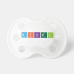 MIKEL  Pacifiers