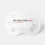 Mortimer Street  Pacifiers