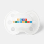 Saber
 Chowdhury  Pacifiers