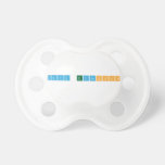 Maya Edmonson  Pacifiers