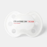 4th Avenue SW  Pacifiers