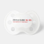 Crefeld Close  Pacifiers