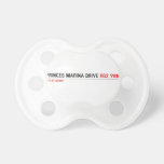 PRINCES MARINA DRIVE  Pacifiers