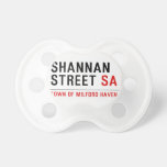Shannan Street  Pacifiers