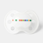 I Am Brilliant  Pacifiers
