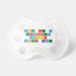 you are a 
 certified
 djster
 (your name)  Pacifiers