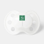 ta
   Pacifiers