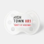 HIGH TOWN  Pacifiers