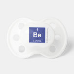 Be  Pacifiers