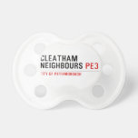 Cleatham  Neighbours  Pacifiers