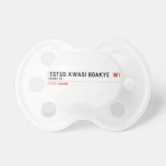FESTUS KWASI BOAKYE   Pacifiers