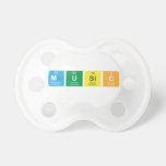 Music   Pacifiers