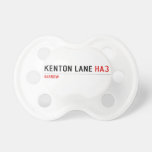 Kenton Lane  Pacifiers