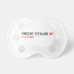 vincent vitaliss  Pacifiers
