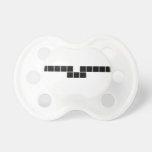 LONDON STREET
 SIGN  Pacifiers