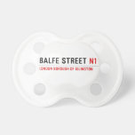Balfe Street  Pacifiers