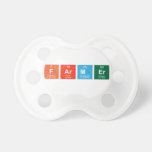 Farmer  Pacifiers