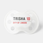 Trisha  Pacifiers