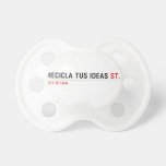 RECICLA TUS IDEAS  Pacifiers