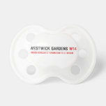 Westwick Gardens  Pacifiers