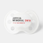 gurkha memorial  Pacifiers