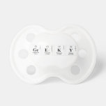 Geeky  Pacifiers