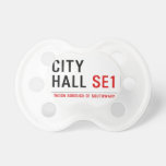CITY HALL  Pacifiers