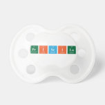 PRISCILA  Pacifiers