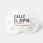 CALLE EL RIPIO  Pacifiers