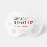Creacle Street  Pacifiers