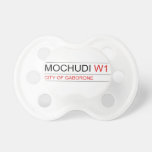 MOCHUDI  Pacifiers