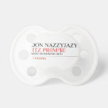 Don Nazzyjazy   Pacifiers