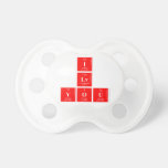I
 Lv
 you  Pacifiers