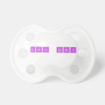 KARLA RAMOS  Pacifiers