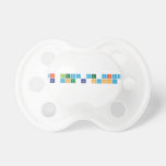 Mi lema de vida
 Be you Be happy  Pacifiers