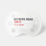 Rayners Road   Pacifiers