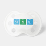 Agua  Pacifiers