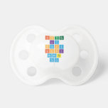 Cloudy
 Liy
 Stapy
 Clock
 Remote
 Taco
   Pacifiers