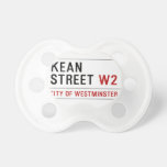 KEAN street  Pacifiers