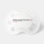 Designated Shitting Street  Pacifiers
