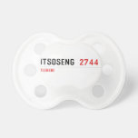 Itsoseng  Pacifiers