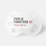 public funsters  Pacifiers