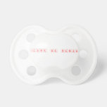 Hlonie wa thabang  Pacifiers