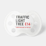 traffic light tree  Pacifiers