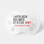 sherlock holmes statue  Pacifiers