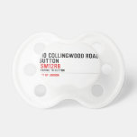 110 collingwood road  Sutton    Pacifiers