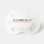 Joe Strummer Way  Pacifiers