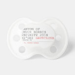 Canyon of chuck norris INFinity 2018 (D'oh)  Pacifiers