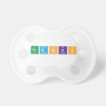 thanks  Pacifiers